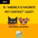 Is Americas Favorite Pet Contest Legit?